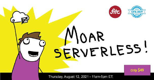 Banner for Moar Serverless!! 2021